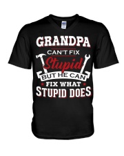 Grandpa Can't Fix Stupid Can Fix Stupid Do To Dad V-Neck T-Shirt tile