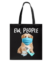 Ew People Dog Wearing A Face Mask Havanese Tote Bag tile