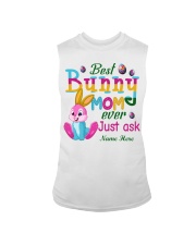 Personalized Best Bunny Mom Ever Easter To Mom Sleeveless Tee tile