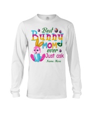Personalized Best Bunny Mom Ever Easter To Mom Long Sleeve Tee tile