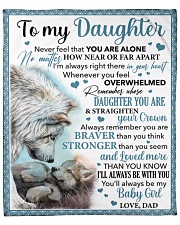Never Feel That You Are Alone Dad To Daughter Fleece Blanket - 50" x 60" front