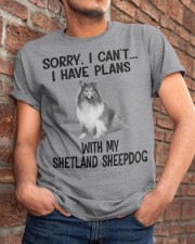 I have plans with my dog Shetland Sheepdog Classic T-Shirt apparel-classic-tshirt-lifestyle-26