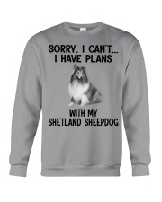 I have plans with my dog Shetland Sheepdog Crewneck Sweatshirt tile