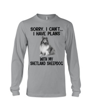 I have plans with my dog Shetland Sheepdog Long Sleeve Tee tile