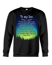 If There Ever Comes A Day Mom To Son Crewneck Sweatshirt tile