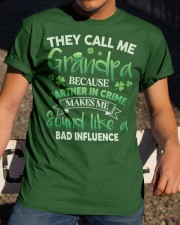 They Call Me Grandpa Partner Makes Me A Influence Classic T-Shirt apparel-classic-tshirt-lifestyle-28