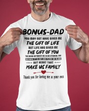 Bonus Dad Thanks For Loving Me As Your Own Classic T-Shirt apparel-classic-tshirt-lifestyle-front-181