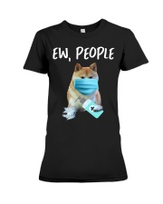 Ew People Dog Wearing A Face Mask akita Premium Fit Ladies Tee tile