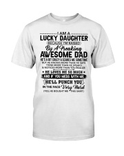 I Am A Lucky Daughter Dad For Daughter Classic T-Shirt tile