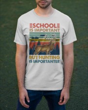 School Is Important But Hunting Is Importanter Classic T-Shirt apparel-classic-tshirt-lifestyle-front-42
