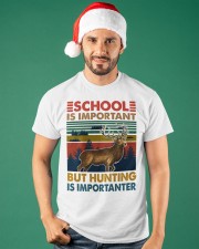 School Is Important But Hunting Is Importanter Classic T-Shirt apparel-classic-tshirt-lifestyle-front-84