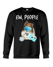 Ew People Dog Shetland Sheepdog Crewneck Sweatshirt tile