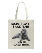 I have plans with my dog Cocker Spaniel Tote Bag tile