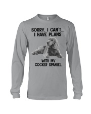 I have plans with my dog Cocker Spaniel Long Sleeve Tee tile