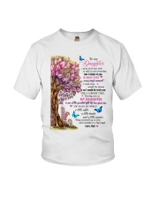 I May Not See You Or Talk To You Dad To Daughter Youth T-Shirt tile