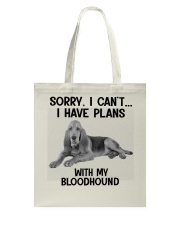 I have plans with my dog Bloodhound Tote Bag tile