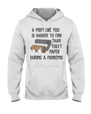 a mom like you is harder to find than toilet paper Hooded Sweatshirt tile