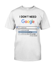 I Don't Need Google Wife To Husband Premium Fit Mens Tee tile