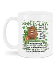 I Didn't Give U The Gift Of Life To Son-in-Law Mug back