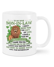 I Didn't Give U The Gift Of Life To Son-in-Law Mug front