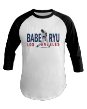 It's Happened Babe Ryu Shirt Baseball Tee thumbnail