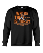 WHERE THE F IS TORO SHIRT Crewneck Sweatshirt thumbnail