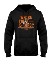 WHERE THE F IS TORO SHIRT Hooded Sweatshirt thumbnail