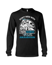 DON'T MESS WITH PAPASAURUS Long Sleeve Tee thumbnail