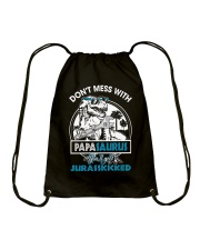 DON'T MESS WITH PAPASAURUS Drawstring Bag thumbnail