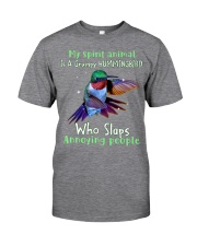 Hummingbird annoying people bird lovers Classic T-Shirt front