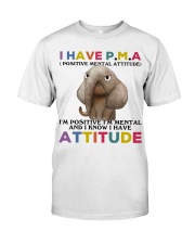 Elephant i have attitude elephant lovers Classic T-Shirt front