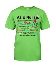 Nurse they will never forget gift for you Classic T-Shirt tile
