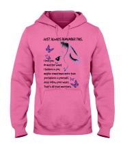 Butterfly just always remember insects bugs lover Hooded Sweatshirt tile