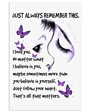 Butterfly just always remember insects bugs lover Vertical Poster tile