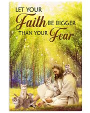 Cat Faith Be Bigger Than Fear 11x17 Poster front