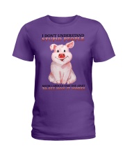 Pig dont understand stupid people Ladies T-Shirt tile