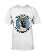 Easily Distracted by Shih Tzus and beer Gift for you Classic T-Shirt front