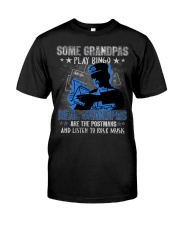Postman Real grandpas Gift for you Classic T-Shirt front