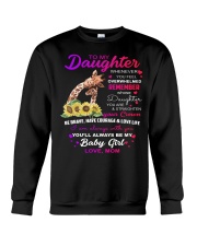 Giraffe to my daughter gift for giraffe lovers Crewneck Sweatshirt front
