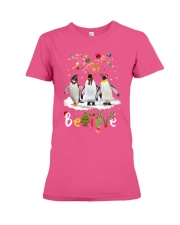 Penguin believe gift for Penguin lovers Premium Fit Ladies Tee tile