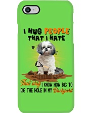 Shih Tzu I hug people that I hate Gift for you Phone Case tile