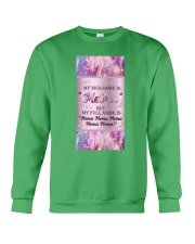 MeMa my nickname gift for her cus Crewneck Sweatshirt tile
