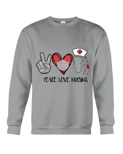 Peace love nursing gift for you Crewneck Sweatshirt front