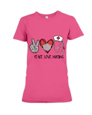 Peace love nursing gift for you Premium Fit Ladies Tee tile