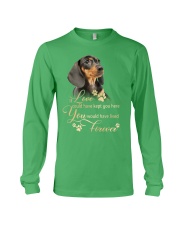 Dachshund if love could have kept Long Sleeve Tee tile