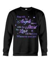 Family my love will find you Crewneck Sweatshirt front