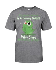 Parrot annoying people bird lovers parrot lovers Classic T-Shirt front