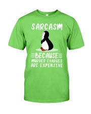 Penguin sarcasm because penguin lovers Classic T-Shirt tile
