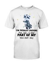 Raccoon i am totally raccoon lover Classic T-Shirt front