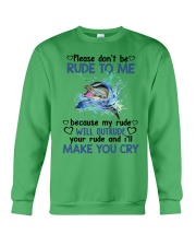 Dolphin dont rude me dolphin lover Crewneck Sweatshirt tile